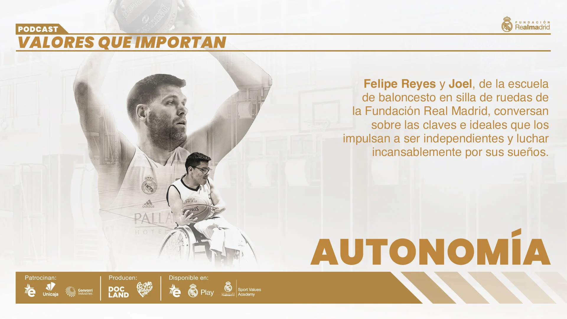 Felipe Reyes y Joel conversan en el quinto video-podcast de la serie '7 Leyendas Valores que importan'