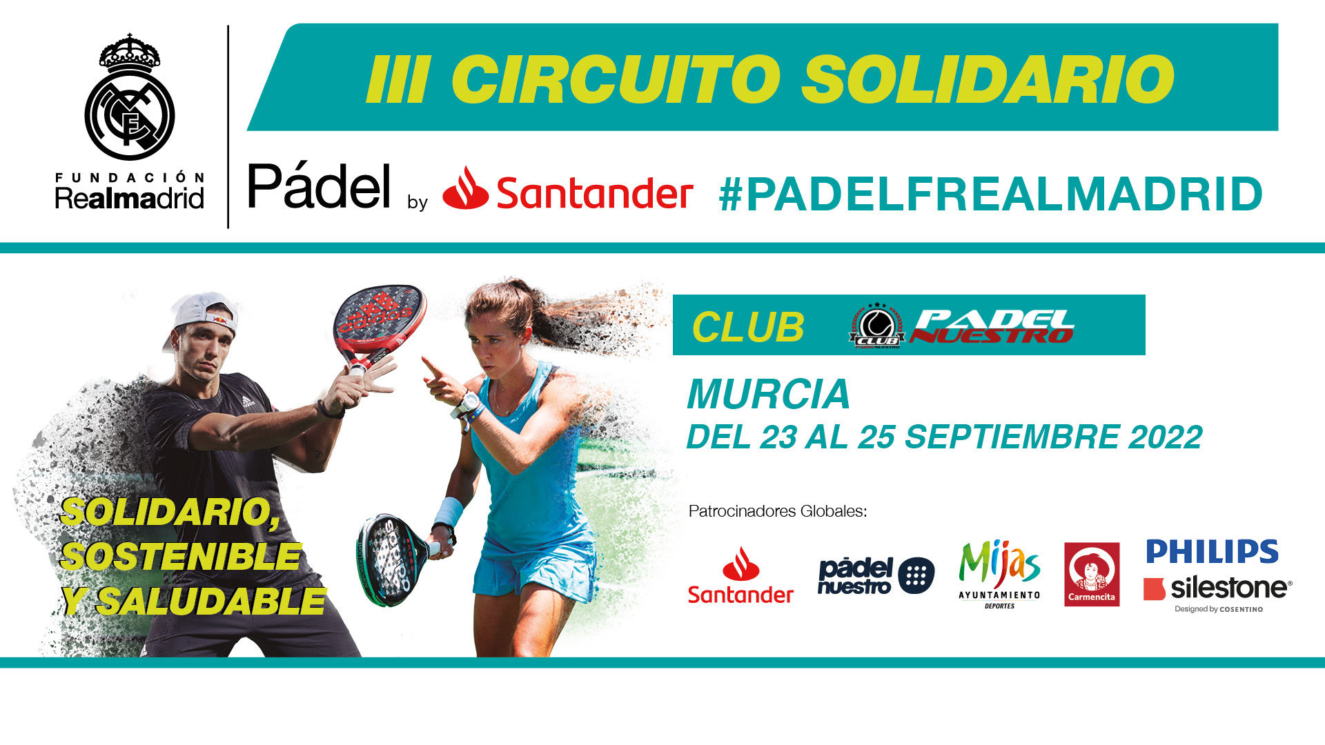 El Club Pádel Nuestro en Murcia acogerá el III Circuito de Pádel Fundación Real Madrid by Santander